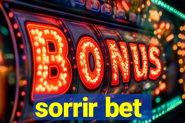 sorrir bet